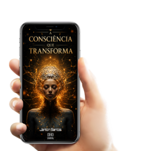 A Consciência que Transforma