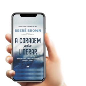 A Coragem para Liderar