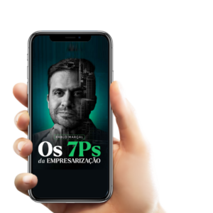Os 7 Ps da Empresarização
